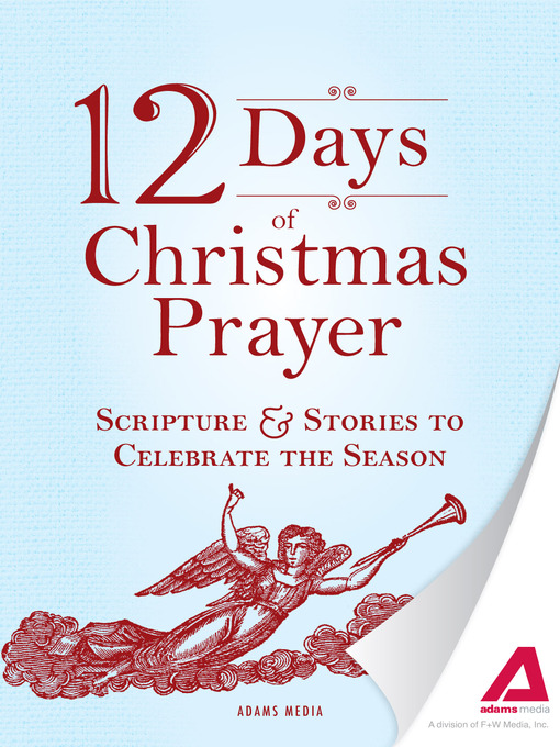 Title details for 12 Days of Christmas Prayer by Editors of Adams Media - Available
